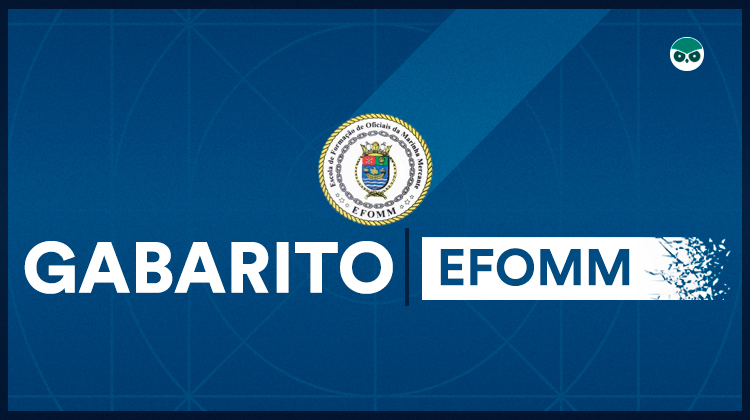Gabarito EFOMM 2022: confira o gabarito definitivo