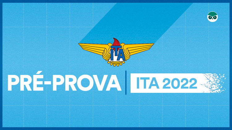 ITA 2022 – 2a fase: confira os eventos pré-prova do Estratégia!