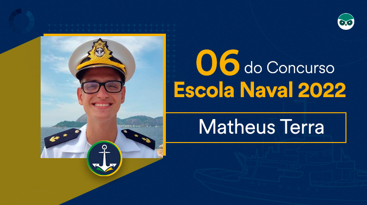 Classificado Matheus Terra: como foi descobrir o nome na lista final da Escola Naval