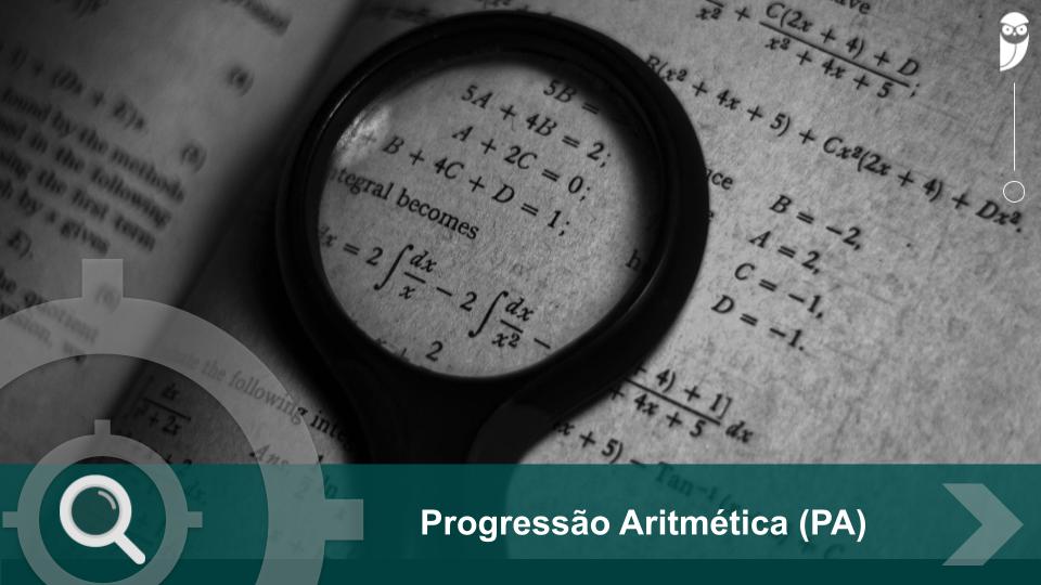 Progressão Aritmética (PA): o que é, tipos e propriedades