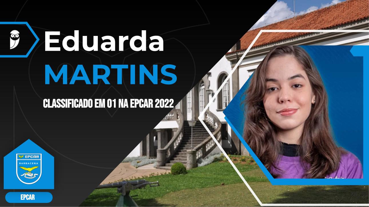 Um ano de EPCAR: uma retrospectiva com Eduarda Martins