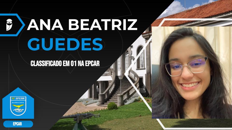 Ana Beatriz Guedes Melo: conheça a aprovada na EPCAR, EsPCEx e ESA 2023